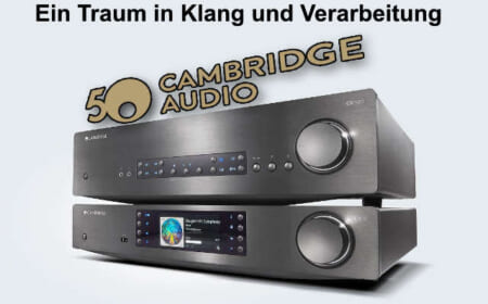 Cambridge Audio – CXA80 und CXN (V2) im Test